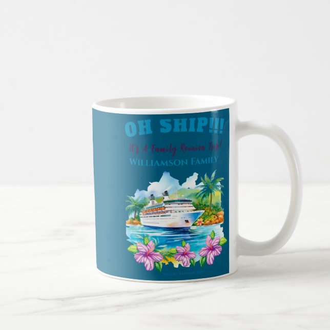 Mug Funny Island Cruise Ship Family Reunion  (Droite)