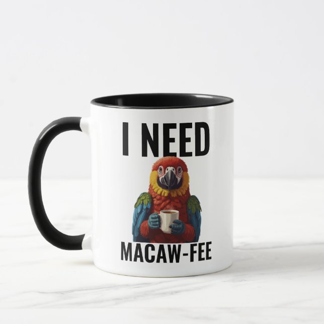 Mug Funny Macaw Parrot Bird Lover Pun Humor Template (Gauche)