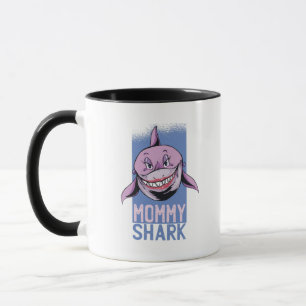 Mug Funny Mommy SHARK Fête des mères Anniversaire Mama