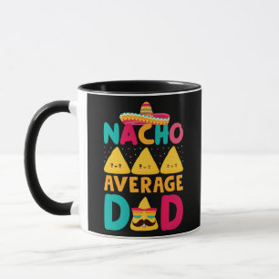 Mug Funny Nacho Moyenne Papa Nachos Et Mexicain