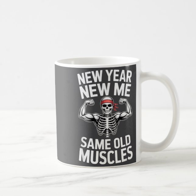 Mug Funny New Year Gym Skeleton Resolution Workout Hum (Droite)