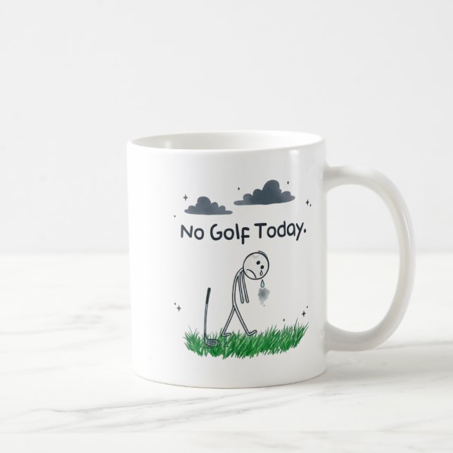 Mug Funny No Golf Today Sad Stickman Golfer Golfers Me (Droite)