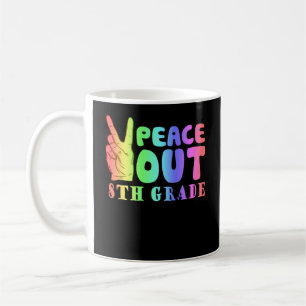 Mug Funny Peace Out 8e année