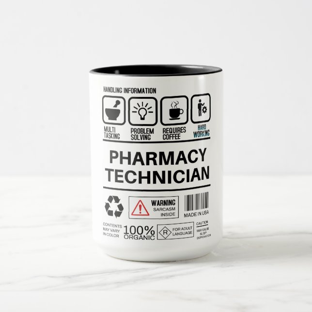 Mug Funny Pharmacy Technician Handling Information (Centre)