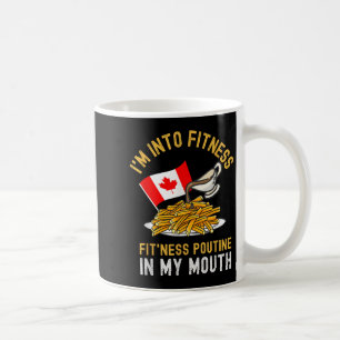 Mug Funny Poutine Routine Im In Fitness Canadien Que
