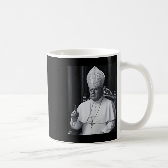 Mug Funny President Trump Wants To Be The Next Pope Ch (Droite)