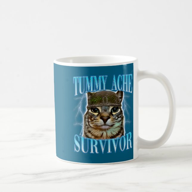 Mug Funny Saying Cats Tummy Ache Survivor Cat Meme Hum (Droite)