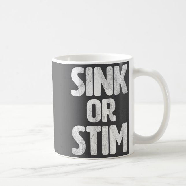 Mug Funny Sink Stim Neurodivergent Normalize Autism St (Droite)