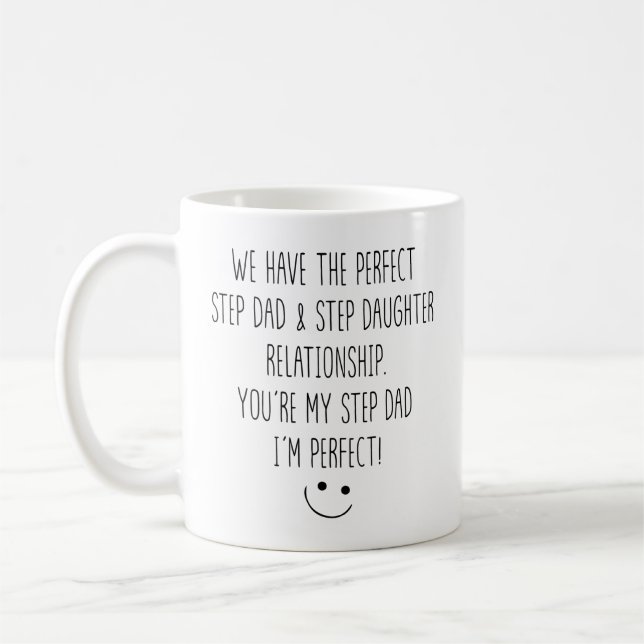 Mug Funny Step Dad and Step Daughter Relationship (Gauche)