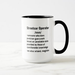 Mug Funny Streetcar Operateur Définition cadeaux