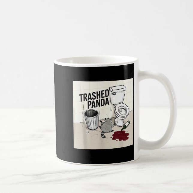 Mug Funny Trashed Panda Racoon Gets Drunk  (Droite)