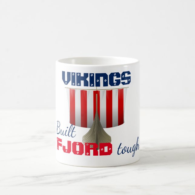 Mug Funny Viking Ship "Fjord Tough" (Centre)