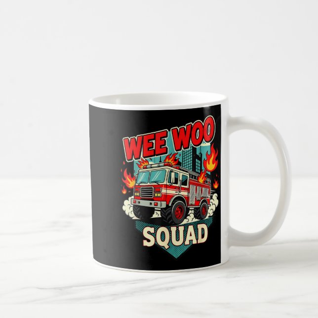 Mug Funny Wee Woo Squad Fire Department Firefighter Fi (Droite)