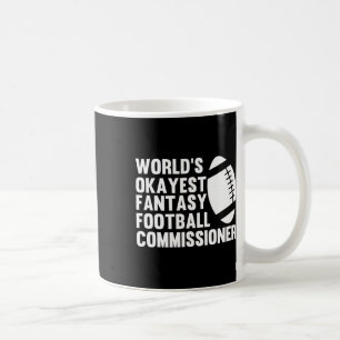Mug Funny World's Okayest Imaginaire Football Commissi