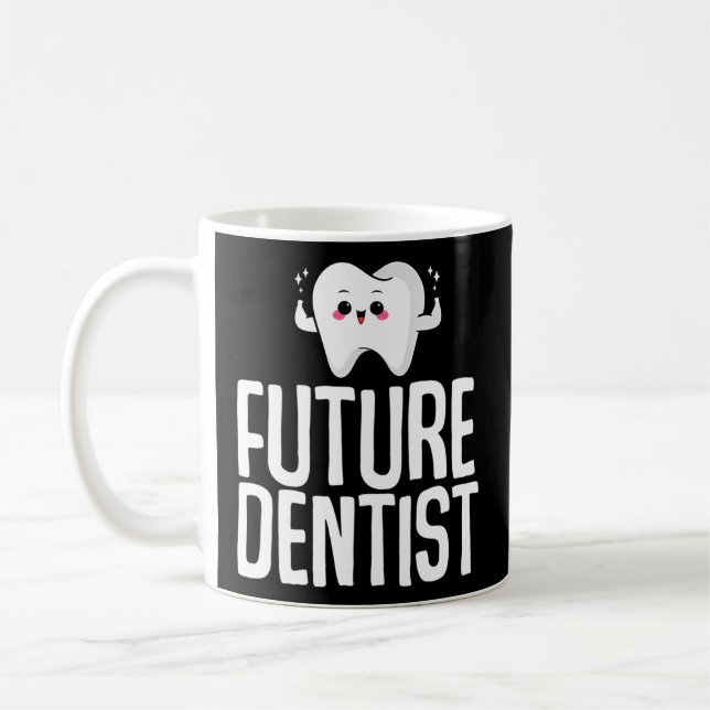 Mug Futur Dentiste Dental Student Dental School Dentis (Gauche)