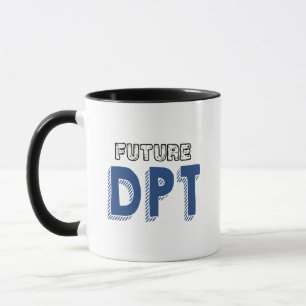 Mug Futur DPT - Drôle Doctor of Physical Therapy