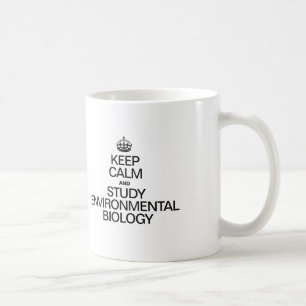 MUG GARDER LE CALME ET ÉTUDIER LA BIOLOGIE DE L'ENVIRO