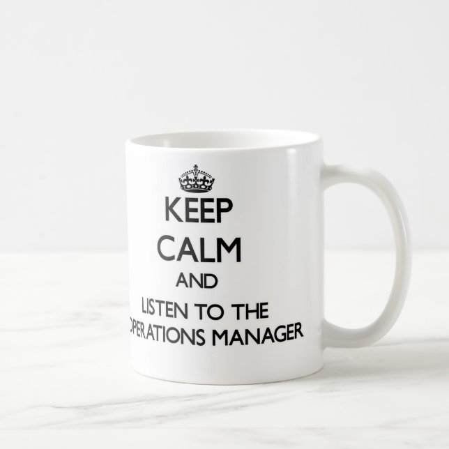 Mug Gardez le calme et écoutez le chef d'exploitation (Droite)