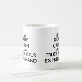 Mug Gardez le calme et faites confiance à votre