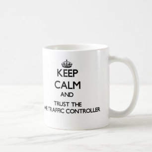 Mug Gardez le calme et faites confiance au contrôleur
