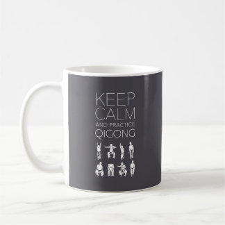 Mug Gardez le calme et la pratique Qigong