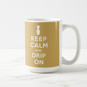 Mug Gardez le calme et laissez la goutte allumée