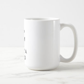 Mug Gardez le calme et laissez-vous pousser une barbe