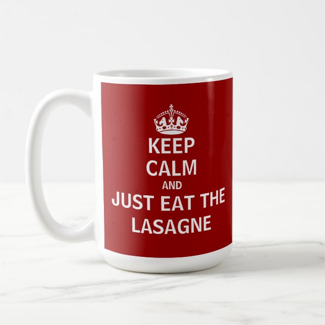 Mug Gardez le calme et mangez juste du lasagne (Gauche)