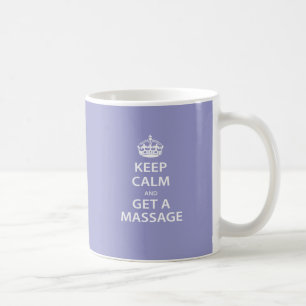 Mug Gardez le calme et obtenez un massage