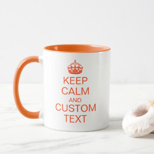 Mug "Gardez le calme" et [texte fait sur commande]