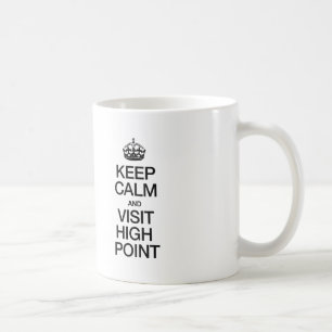 MUG GARDEZ LE CALME ET VISITEZ UN POINT ÉLEVÉ
