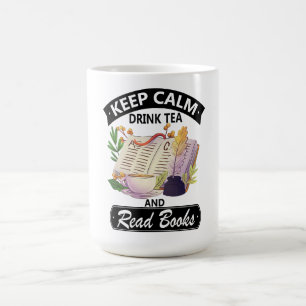 Mug Gardez Le Thé Calme Et Lisez Un Livre