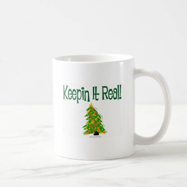 Mug Gardez-le vrai arbre de Noël (Droite)