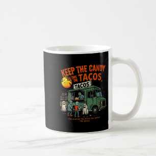 Mug Gardez Les Bonbons Je Prendrai Les Tacos - Hallowe