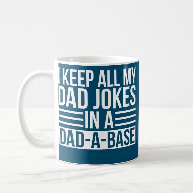 Mug Gardez Tous Mon Père Plaisanter Dans Papa Une Base (Gauche)