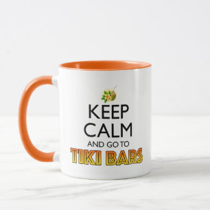 Mug Gardez votre calme et allez aux bars Tiki