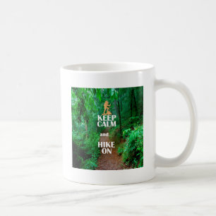 Mug Gardez votre calme et continuez à marcher