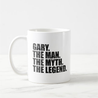 Mug Gary nom, Gary l'homme le mythe la légende
