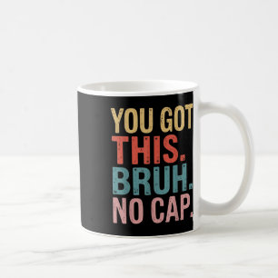Mug Gen Z Bruh Enseignants De La Journée De Test Vous