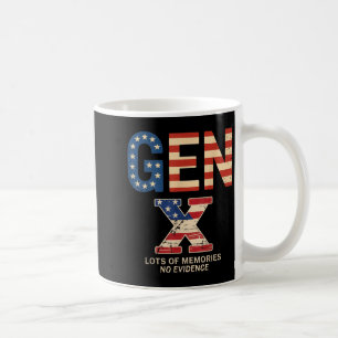 Mug Génération X Beaucoup De Souvenirs Pas De Preuve D