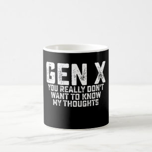 Mug Génération X vous ne voulez vraiment pas connaître