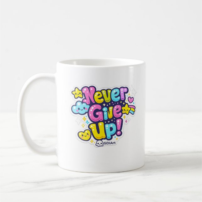 MUG - Gib niemals auf Kaffeetasse (Links)