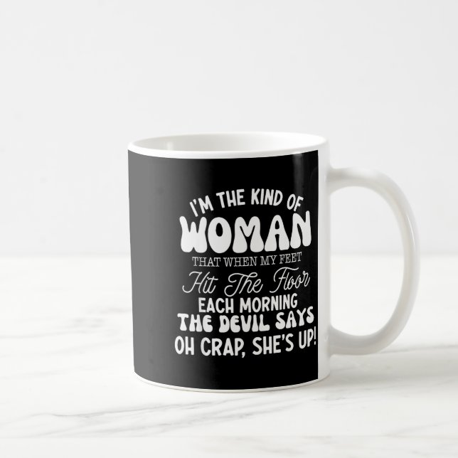 Mug Gift For Women Motivational Quote Confident Woman  (Droite)