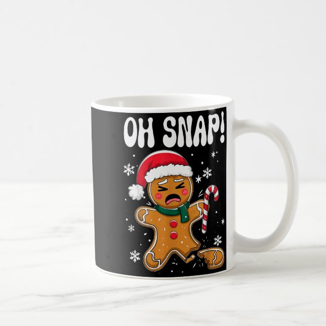Mug Gingerbread Man Oh Snap Christmas Funny Cookie Bak (Droite)