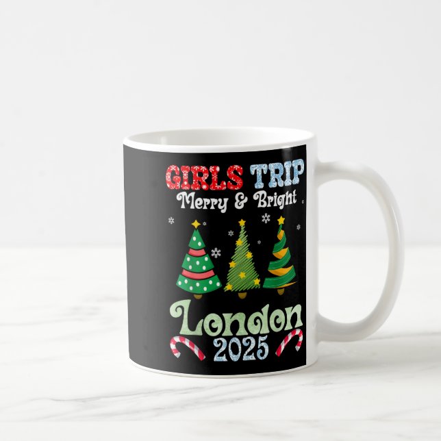 Mug Girls Trip Merry Bright Christmas In London Vacati (Droite)