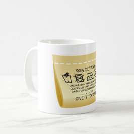 Mug Give it to your mom 1