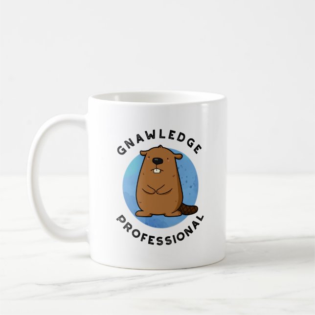 Mug Gnawledge Professional Funny Beaver Pun (Gauche)