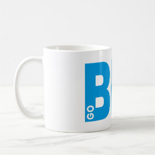 Mug Go Big Motivational Quote