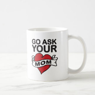 Mug Go demandent à votre maman