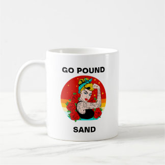 Mug Go Pound Sand - Maman Flexing Bras Tatoué